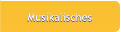 Musikalisches Musikalisches